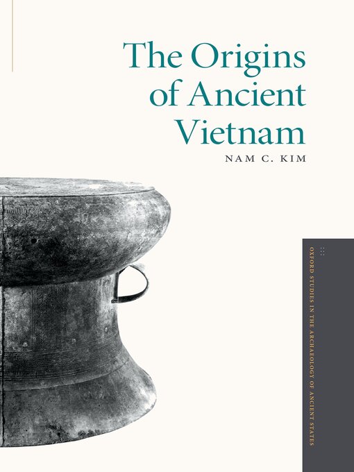 Title details for The Origins of Ancient Vietnam by Nam C. Kim - Wait list